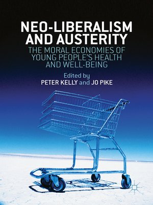 cover image of Neo-Liberalism and Austerity